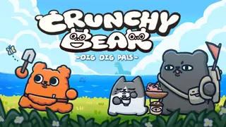 Crunchy Bear: Dig Dig Pals