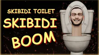 Skibidi Toilet Skibidi Boom