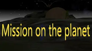 Mission on the planet
