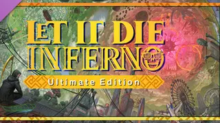 LET IT DiE: INFERNO Ultimate Edition Upgrade Pack Ultimate