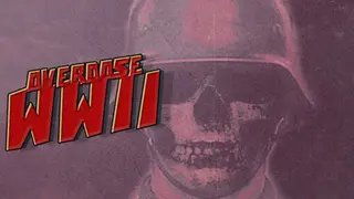 Overdose WW2