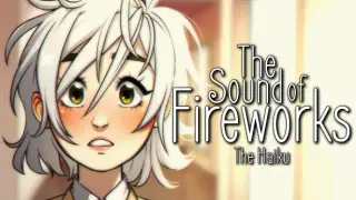 The Sound of Fireworks: The Haiku