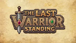 The Last Warrior Standing