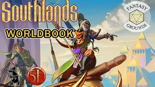 Fantasy Grounds - Southlands Worldbook for 5th