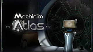 Machinika Atlas