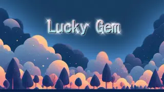 Lucky gem