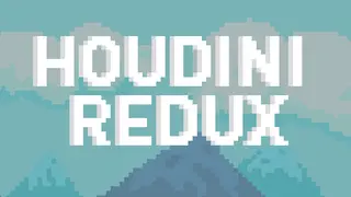 Houdini Redux