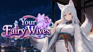 Your Fairy Wives