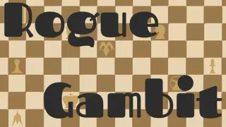 Rogue Gambit