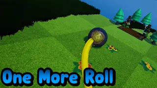 One More Roll