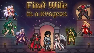 Find Wife in a Dungeon