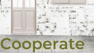 Cooperate