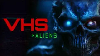 VHS-Aliens – Part 3 of the VHS Horror Series
