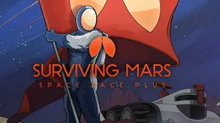Surviving Mars: Space Race Plus