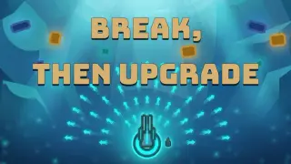 Break, Then Upgrade