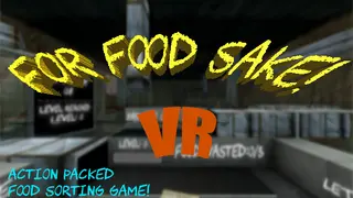 For Food Sake! VR