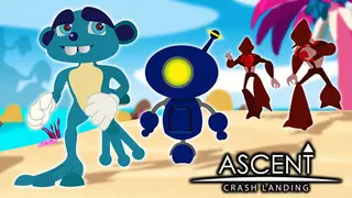 ASCENT: Crash Landing