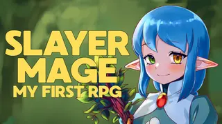 Slayer Mage: My First RPG