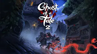 Ghost of a Tale 2