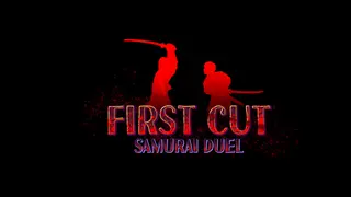 First Cut: Samurai Duel