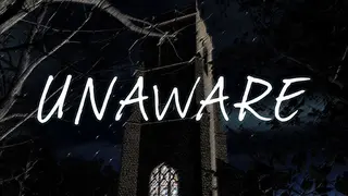 Unaware