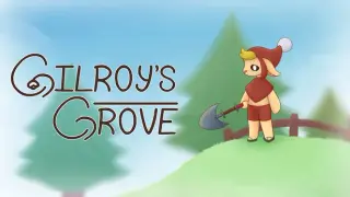 Gilroy's Grove