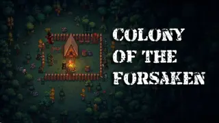 Colony of the Forsaken