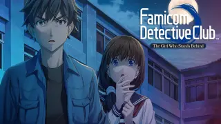 Famicom Detective Club: The Girl Who Stands Behind - Switch