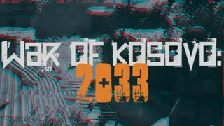 War of Kosovo: 2033