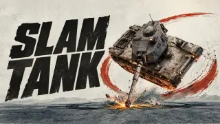 SLAM TANK