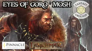 Fantasy Grounds - Lankhmar: The Eyes of Goro'mosh Adventure