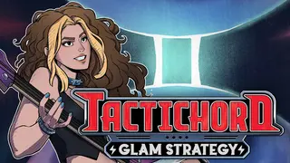 Tactichord: Glam Strategy