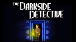 Darkside Detective Deluxe Edition