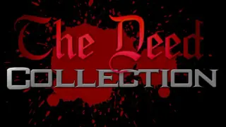 The Deed Collection