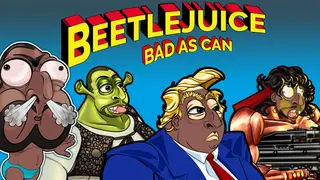 Beetlejuice: Bad as Can