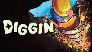 Diggin
