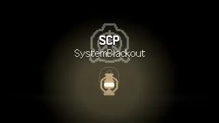 SCP: SystemBlackout