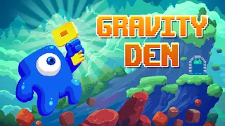 Gravity Den