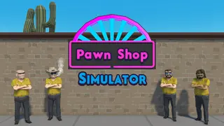 Pawn Shop Simulator
