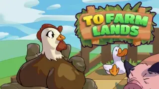 To Farm Lands - Switch