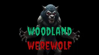 Woodland Werewolf