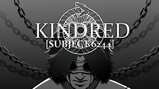 Kindred [Subject 6244]