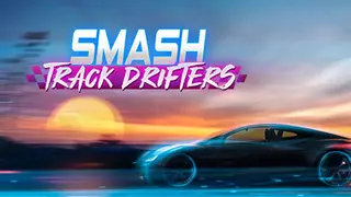 Smash Track Drifters