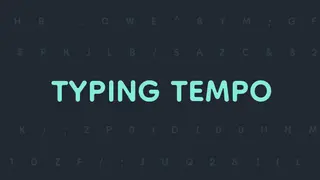 Typing Tempo