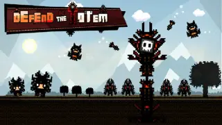 Defend The Totem