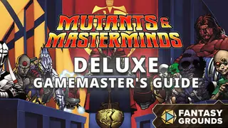 Fantasy Grounds - Mutants & Masterminds: Deluxe Gamemaster's Guide