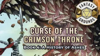 Fantasy Grounds - Pathfinder(R) for Savage Worlds: Curse of the Crimson Throne - Book 4: A History of Ashes