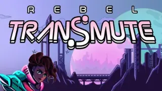 Rebel Transmute - Switch