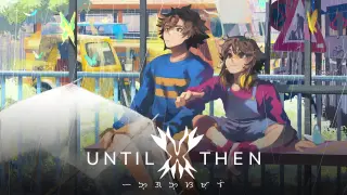 Until Then - Switch