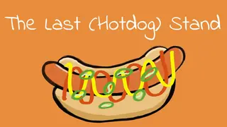 The Last (Hotdog) Stand